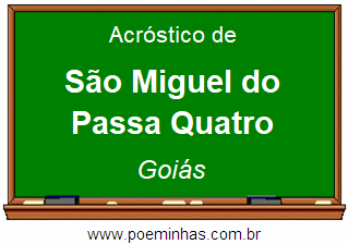 Acróstico da Cidade São Miguel do Passa Quatro