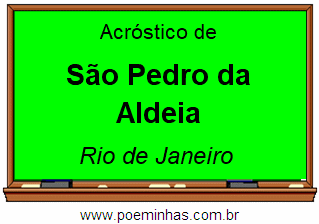 Acróstico da Cidade São Pedro da Aldeia