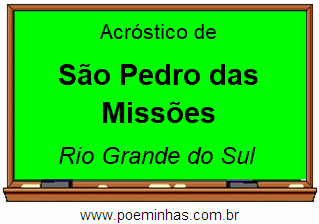 Acróstico da Cidade São Pedro das Missões