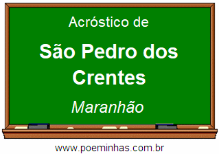 Acróstico da Cidade São Pedro dos Crentes