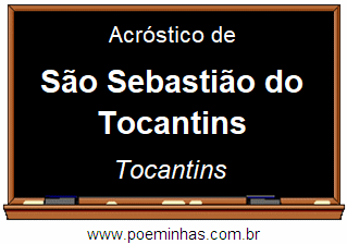 Acróstico da Cidade São Sebastião do Tocantins