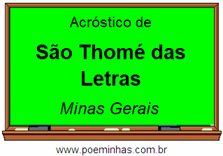 Acróstico da Cidade São Thomé das Letras