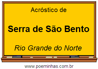 Acróstico da Cidade Serra de São Bento