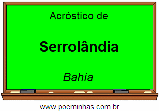 Acróstico da Cidade Serrolândia