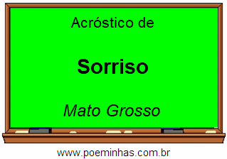 Acróstico da Cidade Sorriso