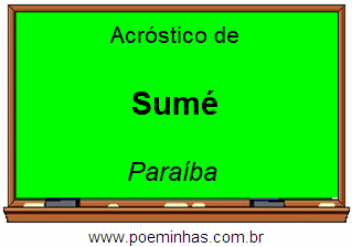 Acróstico da Cidade Sumé