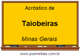 Acróstico da Cidade Taiobeiras