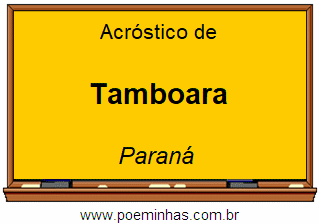 Acróstico da Cidade Tamboara