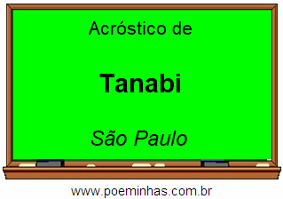 Acróstico da Cidade Tanabi