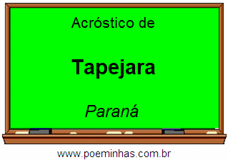 Acróstico da Cidade Tapejara