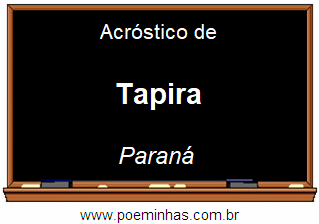 Acróstico da Cidade Tapira