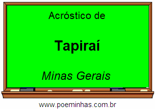 Acróstico da Cidade Tapiraí