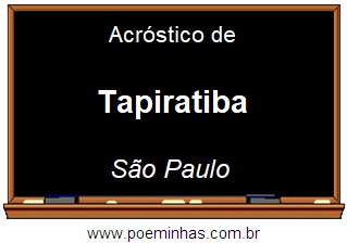 Acróstico da Cidade Tapiratiba