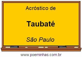 Acróstico da Cidade Taubaté