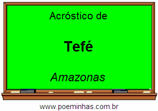 Acróstico da Cidade Tefé