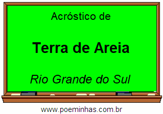 Acróstico da Cidade Terra de Areia