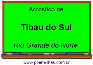 Acróstico da Cidade Tibau do Sul