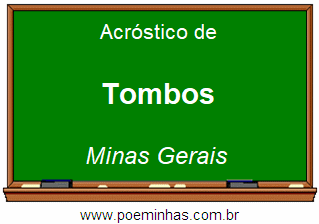 Acróstico da Cidade Tombos