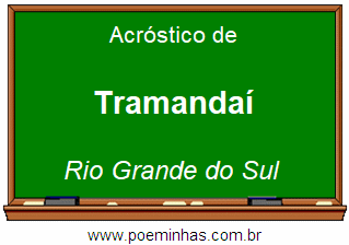 Acróstico da Cidade Tramandaí