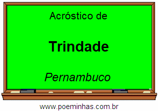 Acróstico da Cidade Trindade