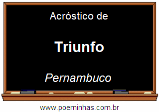 Acróstico da Cidade Triunfo