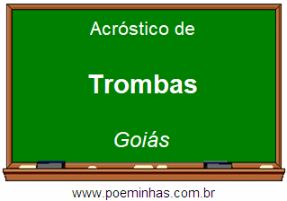 Acróstico da Cidade Trombas