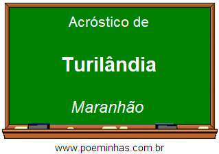 Acróstico da Cidade Turilândia