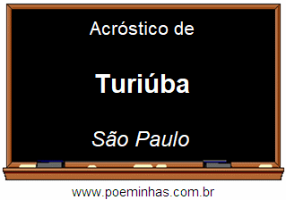 Acróstico da Cidade Turiúba