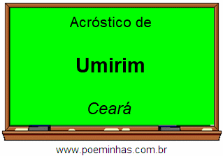 Acróstico da Cidade Umirim