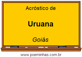 Acróstico da Cidade Uruana