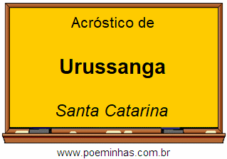 Acróstico da Cidade Urussanga