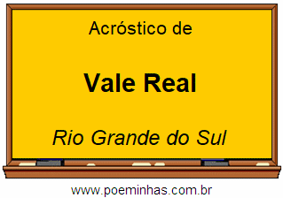 Acróstico da Cidade Vale Real