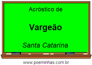 Acróstico da Cidade Vargeão