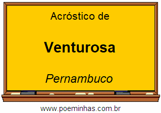 Acróstico da Cidade Venturosa