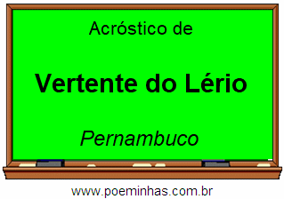 Acróstico da Cidade Vertente do Lério