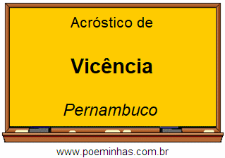 Acróstico da Cidade Vicência