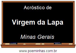 Acróstico da Cidade Virgem da Lapa