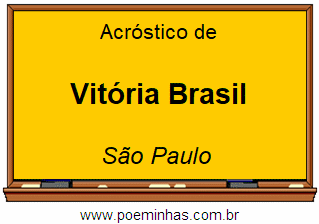 Acróstico da Cidade Vitória Brasil