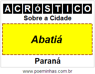 Acróstico Para Imprimir Sobre a Cidade Abatiá