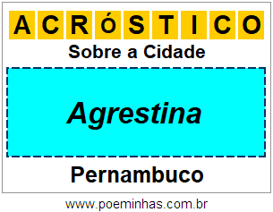 Acróstico Para Imprimir Sobre a Cidade Agrestina