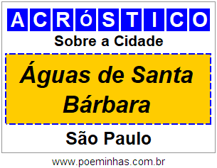 Acróstico Para Imprimir Sobre a Cidade Águas de Santa Bárbara