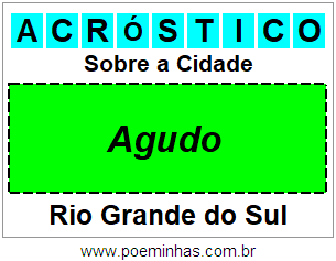 Acróstico Para Imprimir Sobre a Cidade Agudo