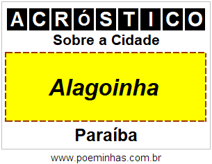 Acróstico Para Imprimir Sobre a Cidade Alagoinha