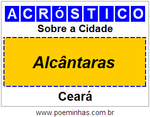 Acróstico Para Imprimir Sobre a Cidade Alcântaras