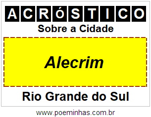 Acróstico Para Imprimir Sobre a Cidade Alecrim