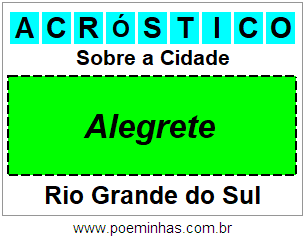 Acróstico Para Imprimir Sobre a Cidade Alegrete