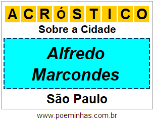 Acróstico Para Imprimir Sobre a Cidade Alfredo Marcondes