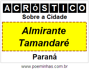 Acróstico Para Imprimir Sobre a Cidade Almirante Tamandaré