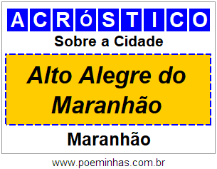 Acróstico Para Imprimir Sobre a Cidade Alto Alegre do Maranhão
