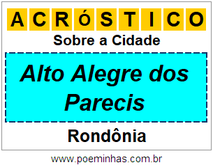 Acróstico Para Imprimir Sobre a Cidade Alto Alegre dos Parecis